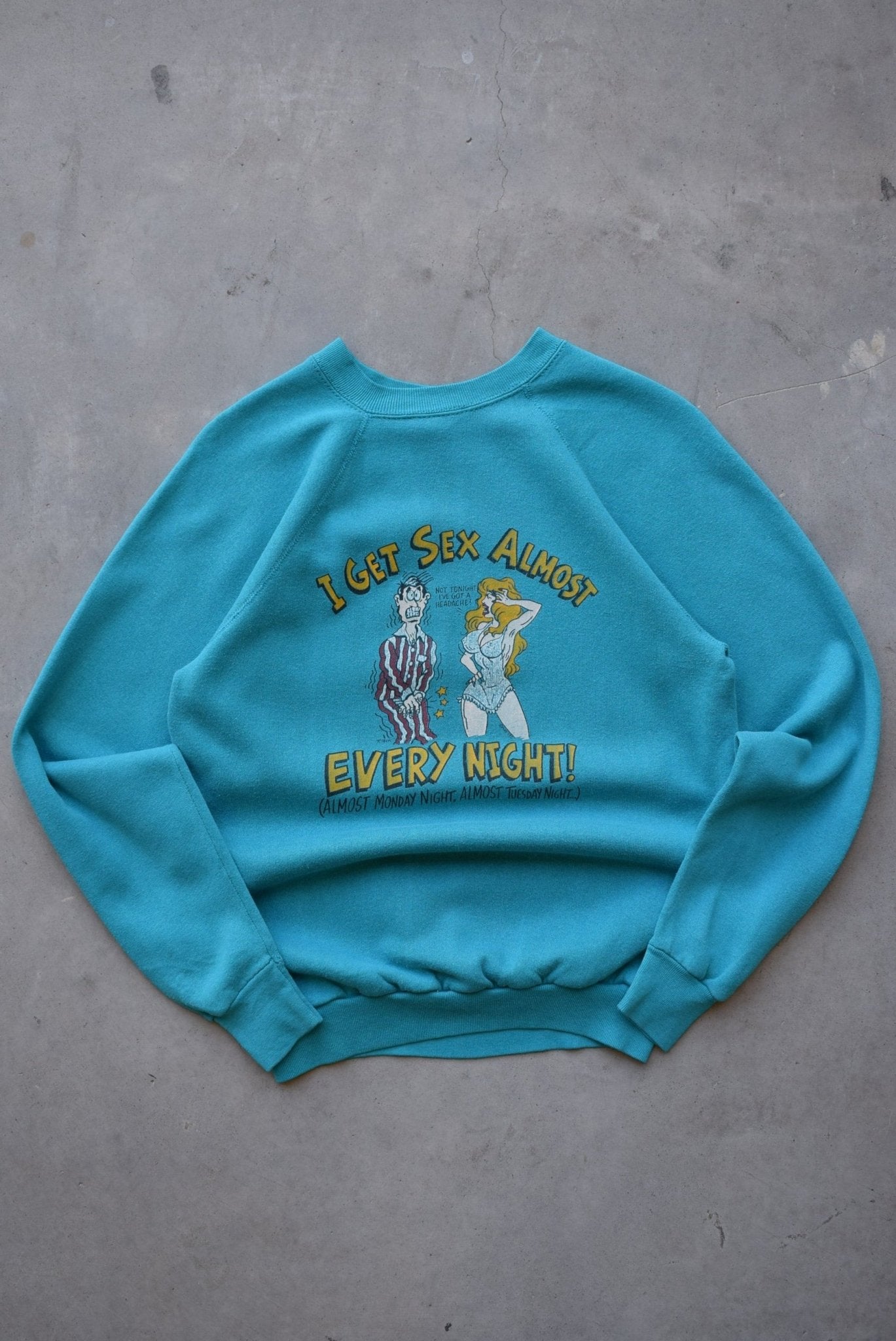'I Get Sex Almost Every Night' Blue Graphic Crewneck — 1988 (S) - Retrospective Store